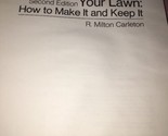Carleton Ihre Rasen How To Make It Und Keep It - £15.48 GBP