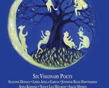 Dreams and Blessings: Six Visionary Poets: Lisha Adela Garcia Jennifer R... - £3.04 GBP