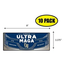 10 PACK 3.37&quot;x 9&quot; SUPERIOR ULTRA MAGA Sticker Decal Political BS0459 - £10.46 GBP