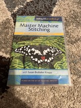 Master Machine Stitching : Thread Sketching Beyond the Basics by Susan B... - $13.54