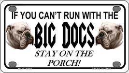 Run With The Big Dogs Novelty Mini Metal License Plate Tag - £11.94 GBP