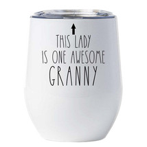 This Lady is One Awesome Granny Tumbler 12oz Funny Wine Glass Xmas Gift For Mom - £18.44 GBP