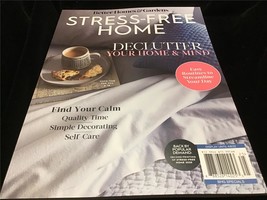 Better Homes &amp; Gardens Magazine Stress-Free Home: Declutter Your Home and Mind - £9.59 GBP