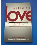 Limitless Love: A 365-Day Devotional by Kenneth Copeland; Gloria Copeland - $9.99