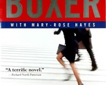 A Time To Run: A Novel by Barbara Boxer &amp; Mary-Rose Hayes / 2006 Trade P... - $3.41