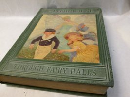 Through Fairy Halls of My Bookhouse [Hardcover] Olive Beaupre (Edited By) Miller - £15.79 GBP