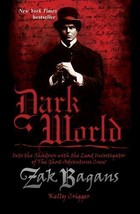 Dark World : Into the Shadows with the Lead Investigator of the Ghost Adventures - £11.95 GBP