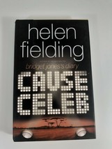 Cause Celeb by Helen Fielding 1994 hardcover dust jacket fiction - £3.87 GBP