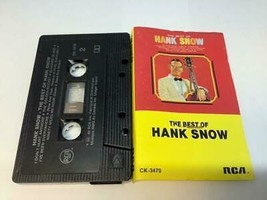 The Best Of Hank Snow Audio Cassette Tape 1976 Rca Records Canada CK-3470 - £6.28 GBP