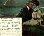 Vtg Postcard 1907 Holiday Lies To Your Wife - The Change is Doing Me Good - $4.90