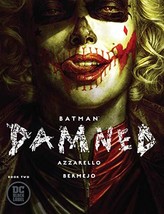 Batman Damned #2 Main Cover [Paperback] Lee Bermejo And Brian Azzarello - $14.80