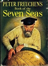 Book Of The Seven Seas Freuchen, Peter &amp; Loth, David 1958 Hardcover - $29.73