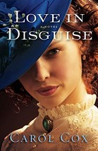 Love in Disguise [Paperback] Cox, Carol - £6.11 GBP