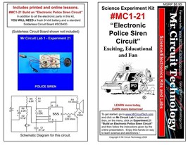 MC1-21 ** Mr Circuit Science ** Experiment Kit  -POLICE SIREN CIRCUIT - $8.86
