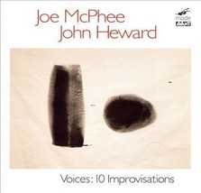 Voices Improvisations Joe McPhee John Heward free jazz CD kalimba pocket trumpet - £16.06 GBP