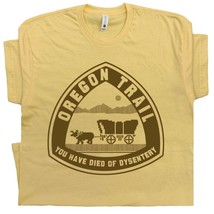 Oregon Trail T Shirt You Have Died of Dysentery T Shirt Funny Geek Shirt... - $18.99