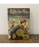 Vintage 1957 &quot;RIFLES FOR WATIE&quot; by Harold Keith Newberry Medal Winner Ha... - €34,70 EUR