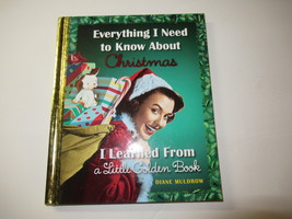 Everything I Need to Know About Christmas a Little Golden Book HC - £5.78 GBP