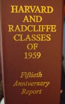 Harvard and Radcliffe Classes of 1959 50th Anniversary Report 2009 - £31.64 GBP