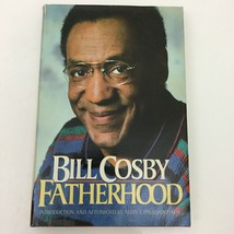Fatherhood by Bill Cosby published by Dolphin 1986 Hardcover Book w/ Dust Jacket - £9.72 GBP