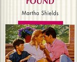 Husband Found (Family Matters) (Silhouette Romance) Martha Shields - $2.93