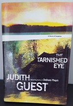 The Tarnished Eye Judith Guest Best Selling Author (2004) Hardcover - £4.66 GBP