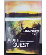 The Tarnished Eye Judith Guest Best Selling Author (2004) Hardcover - £4.64 GBP