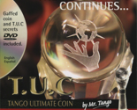 TUC Saint Gauden (D0157) by Tango Magic - Trick - £62.70 GBP