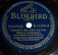 Freddy Martin w/ Clyde Rogers 78 Tonight We Love / Carmen Carmela SH1D - £5.53 GBP