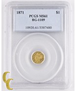 1871 California Fractional Gold Dollar (PCGS MS-61) Octagonal $1 BG-1109 - $2,159.81