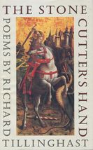 The Stonecutter's Hand Tillinghast, Richard - $10.29