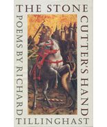 The Stonecutter's Hand Tillinghast, Richard - €8,77 EUR