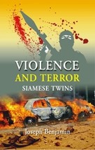 Violence and Terror: Siamese Twins [Hardcover] - £20.42 GBP
