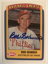 An item in the Sports Mem, Cards & Fan Shop category: Bob Skinner Signed Autographed 1990 Swell Greats Baseball Card - Philadelphia Ph