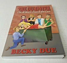 2010 The Dumpster: One Woman&#39;s Search by Becky Due Paperback Book, Signed Copy - £12.30 GBP