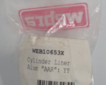 Webra Cylinder Liner Aluminum &quot;AAR&quot;: YY Part 1065-3X New Old Stock Vintage - $14.99