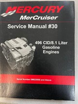 Mercury Mercruiser Service Manual #30 496 CID/8.1 Liter Gasoline Engines OEM - £135.85 GBP