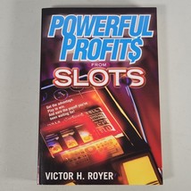 Powerful Profits From Slots Book by Royer Victor H 304 Page Play Slots - £7.07 GBP