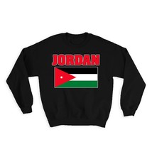 Jordan : Gift Sweatshirt Flag Chest Jordanian Country Expat Patriotic Flags Trav - £22.82 GBP