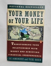 Your Money or Your Life: Transforming Your Relationship with Money - Good - £7.42 GBP