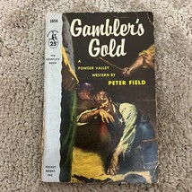 Gambler&#39;s Gold Western Paperback Book by Peter Field Pocket Book 1955 - £9.59 GBP