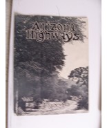 1925 JULY ARIZONA HIGHWAYS MAGAZINE PRESCOTT PHOENIX HWY KIRKLAND CREEK ... - $217,409.23 MXN