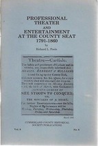 Professional Theater  &amp; Entertainment 1791 1860 (Carlisle, Pa) 32 Pages 1970 - £7.77 GBP