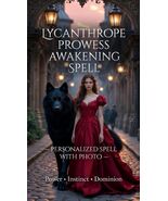 Lycanthrope Prowess SpellAwaken Supernatural Werewolf Abilities     - $98.99