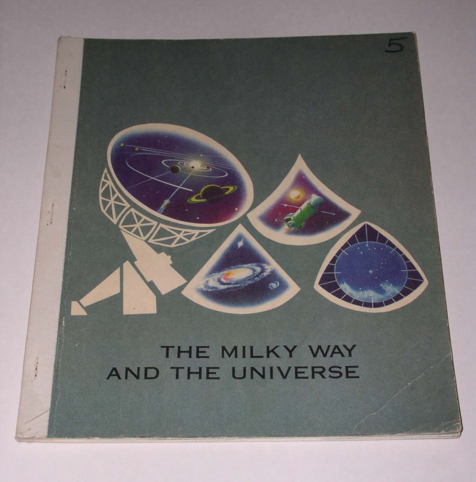 Space Science Textbook The Milky Way And The Universe Vintage 1965 Ameri... - $24.99