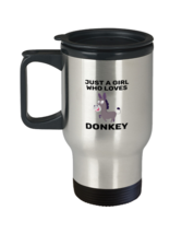 Coffee Travel Mug Funny Just A Girl Who Loves Donkeys Horses  - £20.04 GBP