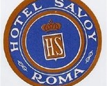 Hotel Savoy Luggage Label Roma Italy Rome - $10.89
