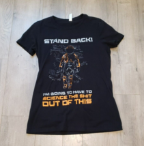 Bella Tshirt Tee Shirt Stand Back Science The Sh** Out of This ~ Size Small - £4.74 GBP