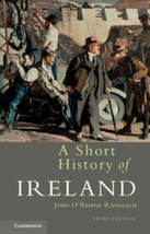 A Short History of Ireland Paperback John O&#39;Beirne Ranelagh, PB, VG - £10.68 GBP