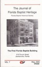 The Journal of Florida Baptist Heritage Vol. 7 - $10.00